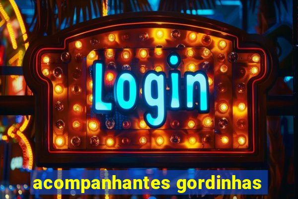 acompanhantes gordinhas